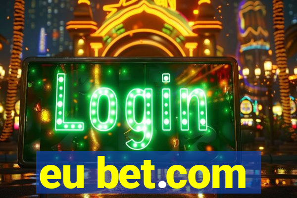 eu bet.com